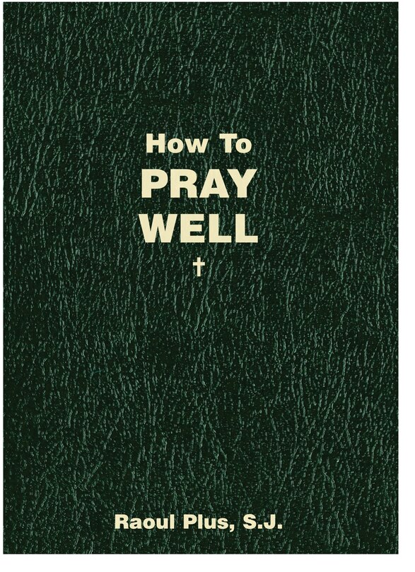 Front cover_How to Pray Well