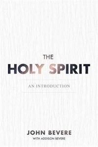 Holy Spirit: An Introduction