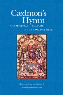 Front cover_Caedmon's Hymn And Material Culture In The World Of Bede