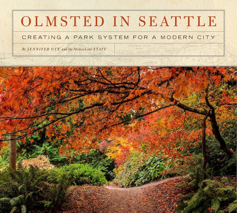 Front cover_Olmsted in Seattle