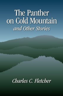 Front cover_The Panther on Cold Mountain and Other Stories