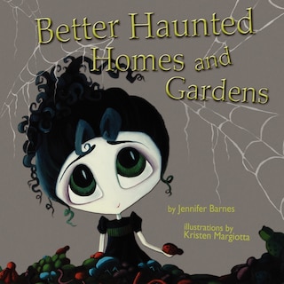 Front cover_Better Haunted Homes and Gardens