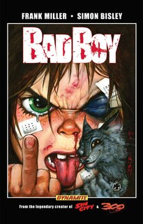 Front cover_Frank Miller's Bad Boy Bisley Cover