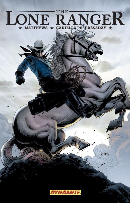Front cover_The Lone Ranger Volume 2: Lines Not Crossed