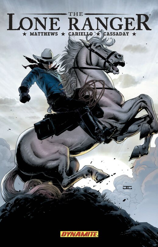 Front cover_The Lone Ranger Volume 2: Lines Not Crossed