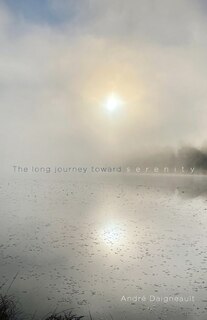 Couverture_The Long Journey Toward Serenity