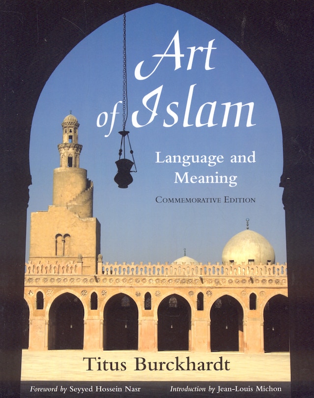 Front cover_Art of Islam, Language and Meaning