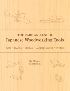 Front cover_The Care and Use of Japanese Woodworking Tools