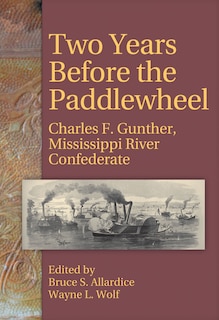 Front cover_Two Years Before the Paddlewheel
