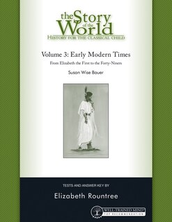 Story Of The World Tests Volume Three Early Modern Times