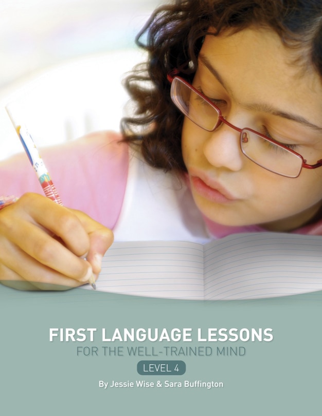 Front cover_First Language Lessons For The Well-trained Mind Level 4