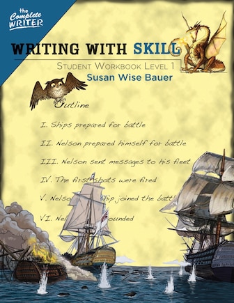 The Complete Writer: Writing With Skill Student Workbook Level 1