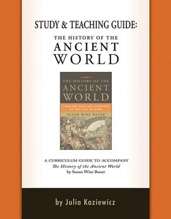 Front cover_Study And Teaching Guide: The History Of The Ancient World