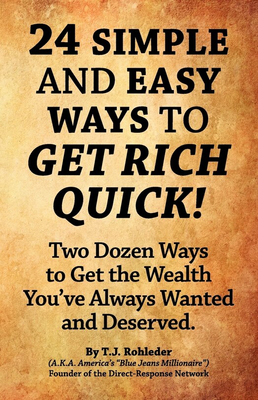Front cover_24 Simple And Easy Ways To Get Rich Quick!