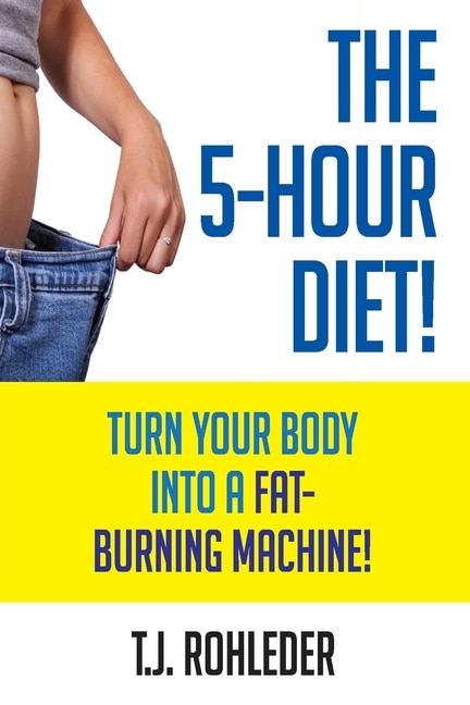 Front cover_The 5-Hour Diet!