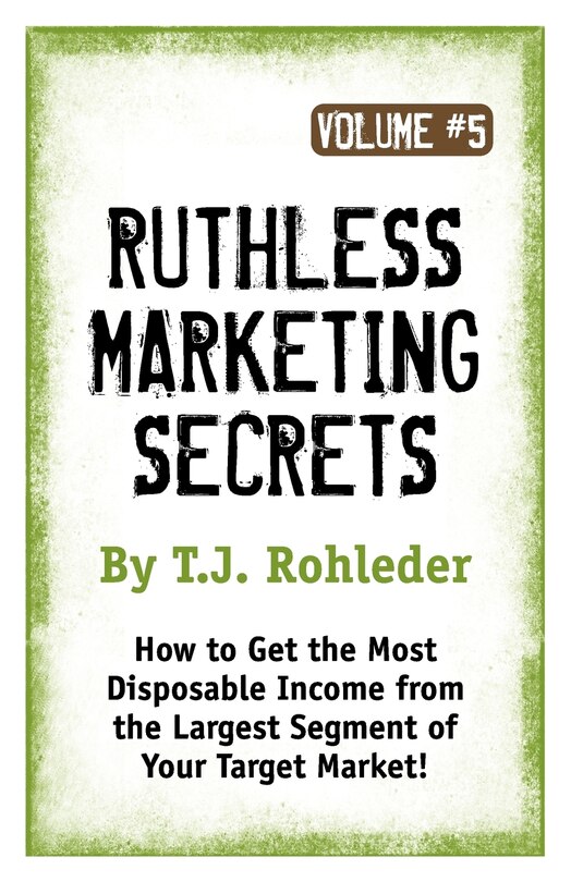Couverture_Ruthless Marketing Secrets, Vol. 5