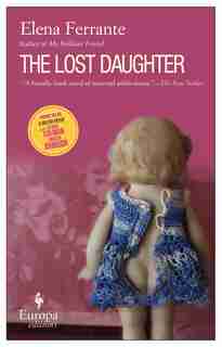 The Lost Daughter: A Novel by Elena Ferrante