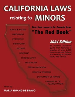 Front cover_California Laws Relating to Minors The Red Book 2024 Edition