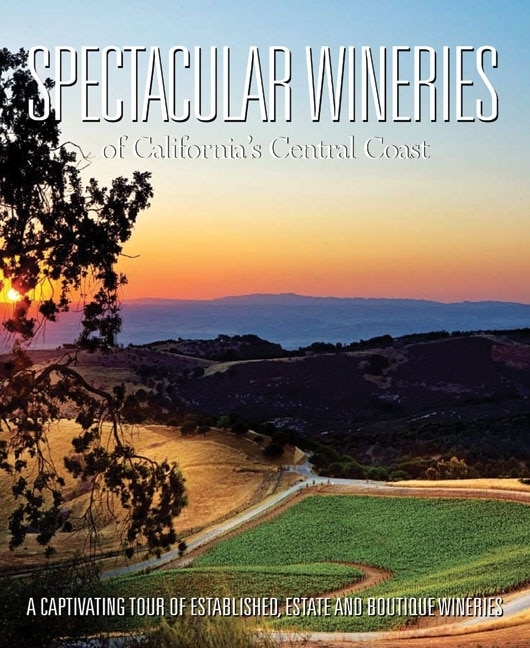 Couverture_Spectacular Wineries of California's Central Coast