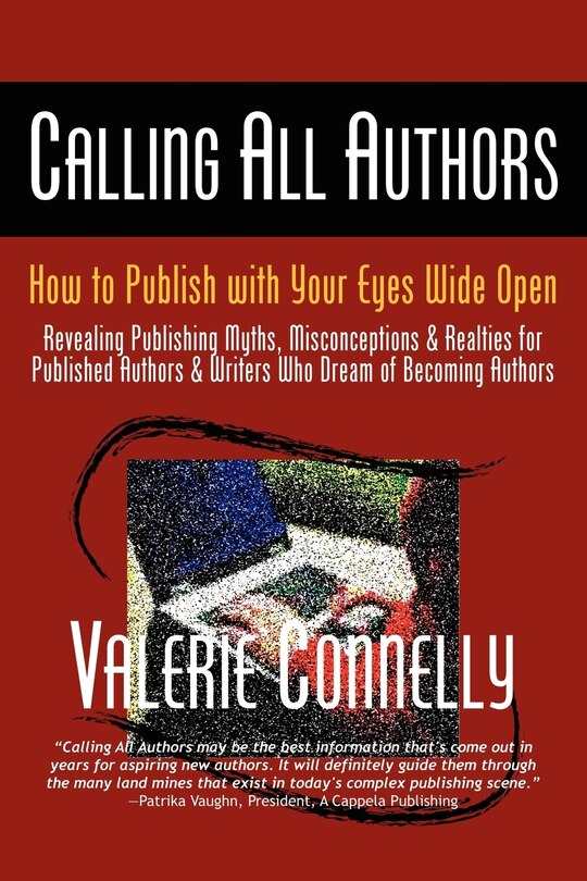 Couverture_Calling All Authors - How to Publish with Your Eyes Wide Open