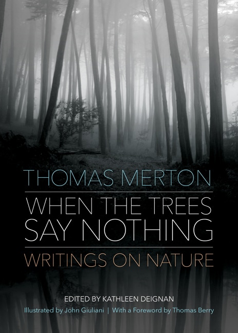 Couverture_When The Trees Say Nothing: Writings On Nature