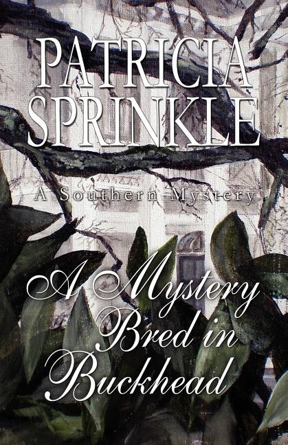 Front cover_A Mystery Bred in Buckhead