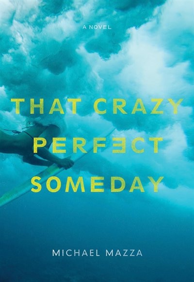 Front cover_That Crazy Perfect Someday