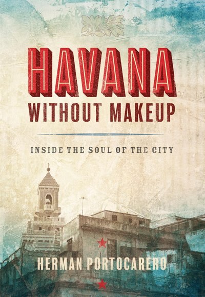 Front cover_Havana Without Makeup