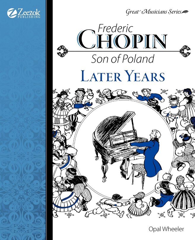 Front cover_Frederic Chopin, Son of Poland, Later Years