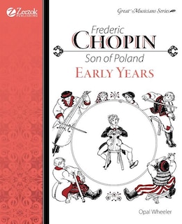 Couverture_Frederic Chopin, Son of Poland, Early Years