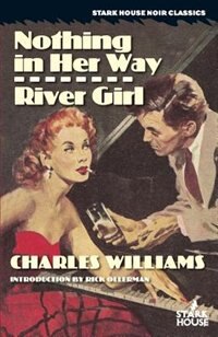 Front cover_Nothing in Her Way / River Girl