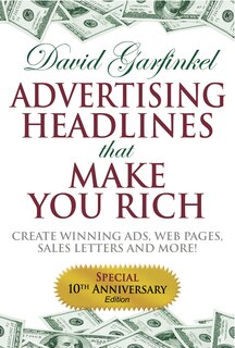 Front cover_Advertising Headlines That Make You Rich