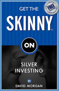 Front cover_Get The Skinny On Silver Investing