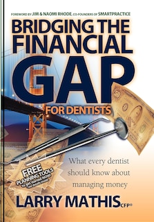 Couverture_Bridging The Financial Gap For Dentists