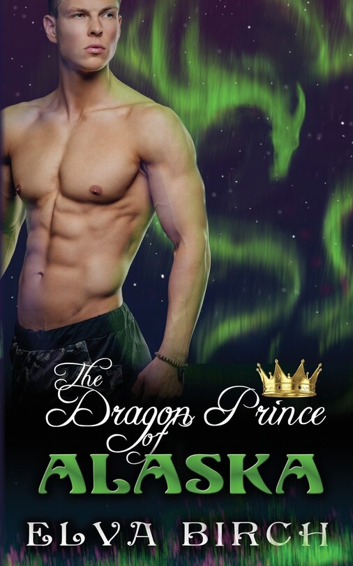 Front cover_The Dragon Prince of Alaska