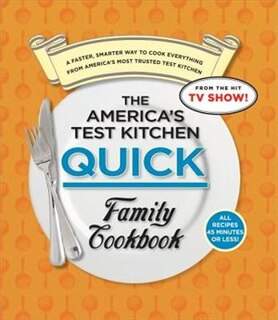 Front cover_America's Test Kitchen Quick Family Cookbook