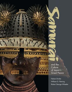 Front cover_Samurai and the Culture of Japan’s Great Peace