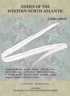 Leptocephali: Part 9, Volume 2 by Eugenia B. Böhlke