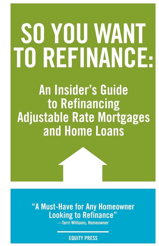 Front cover_So You Want to Refinance