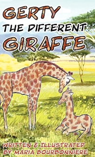 Front cover_Gerty The Different Giraffe
