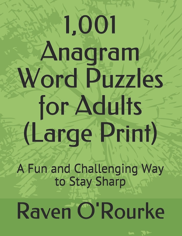 Front cover_1,001 Anagram Word Puzzles For Adults (large Print)