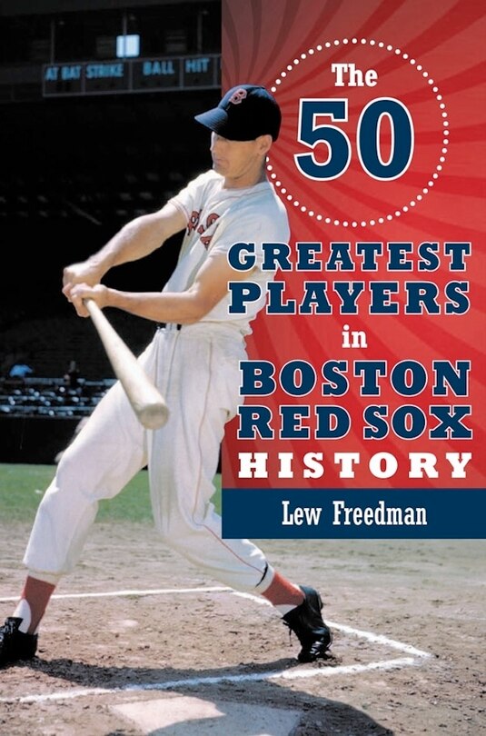 Couverture_The 50 Greatest Players In Boston Red Sox History