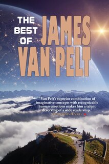 Front cover_The Best of James Van Pelt