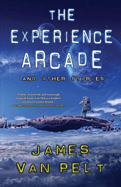 Front cover_The Experience Arcade and Other Stories