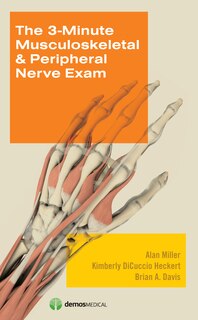 Front cover_The 3-minute Musculoskeletal And Peripheral Nerve Exam