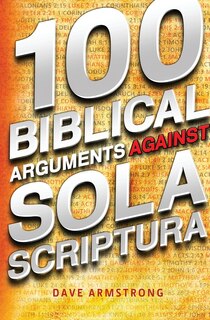 100 Biblical Arguments Against