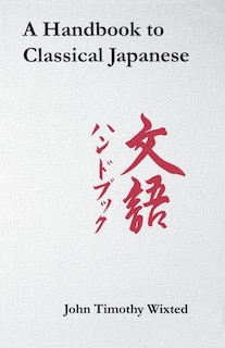 Front cover_A Handbook to Classical Japanese