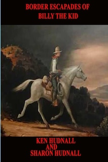 Couverture_The Border Escapades of Billy The Kid