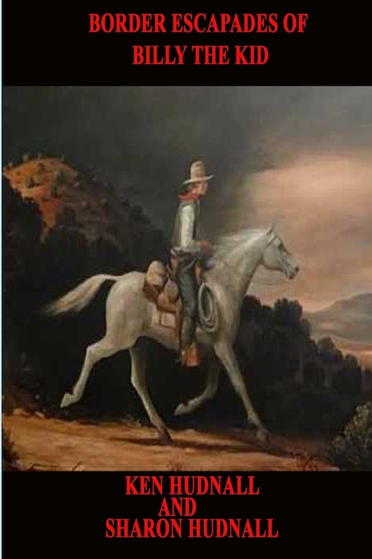 Couverture_The Border Escapades of Billy The Kid