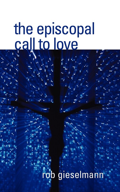 Couverture_The Episcopal Call to Love